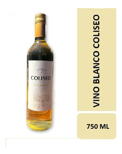 Vino Blanco Clásico Coliseo 750cc Bodega Cuadro Benegas