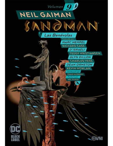 Sandman Vol. 9: Las Benévolas - Neil Gaiman / Editorial Ovni Press