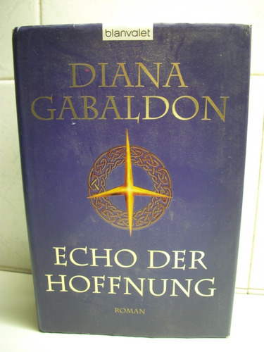 Echo Der Hoffnung Diana Gabaldon Highland-saga Aleman  C38