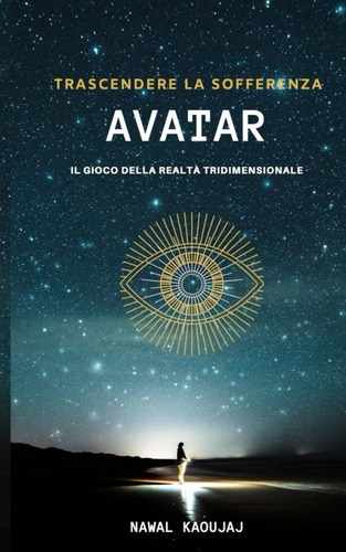 Libro: Avatar: Manuale Trascendentale (italian Edition)