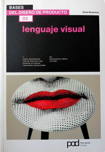 Lenguaje Visual. Bases Del Diseño De Producto