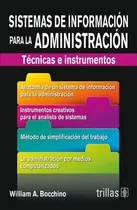 Comprar Sistemas De Informacion Para La Administracion. Tecnicas E I