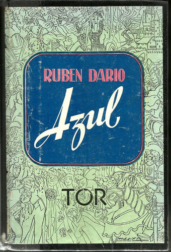 Azul - Ruben Dario - Tor 1939