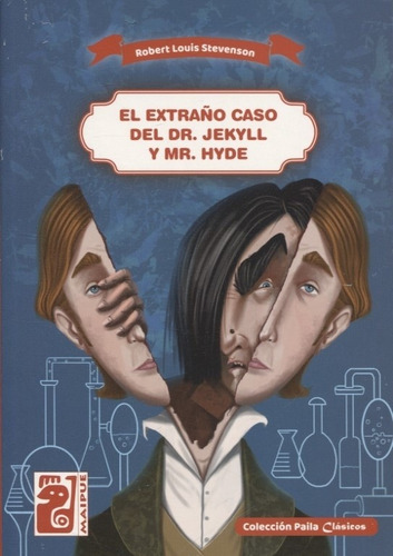 El Extraño Caso De Dr. Jekyll Y Mr. Hyde - Maipue