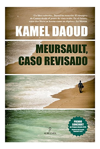 Libro Meursault Caso Revisado De Daoud Kamel Almuzara