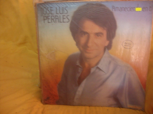 Vinilo Jose Luis Perales Amaneciendo En Ti M1