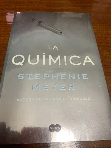 La Quimica - Meyer Stephenie