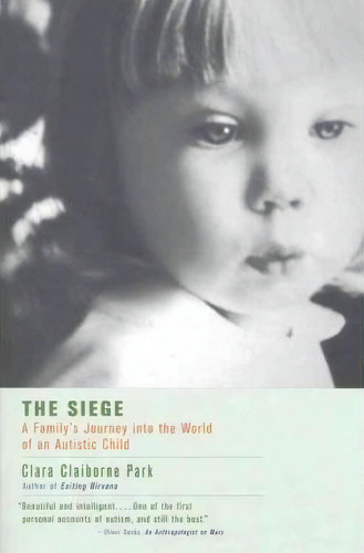 The Siege, De Clara Claiborne Park. Editorial Little, Brown & Company, Tapa Blanda En Inglés