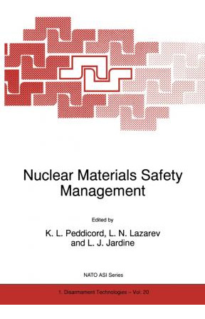 Libro Nuclear Materials Safety Management - Kenneth L. Pe...