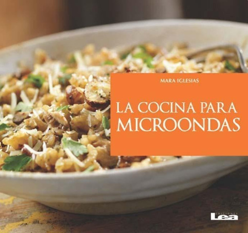 Cocina Para Microondas, La, De Iglesias, Mara. Editorial Edic.lea En Español