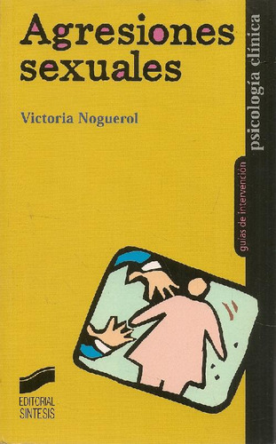 Libro Agresiones Sexuales De Victoria Noguerol