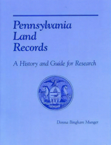 Pennsylvania Land Records : A History And Guide For Research, De Donna Bingham Munger. Editorial Rowman & Littlefield, Tapa Blanda En Inglés