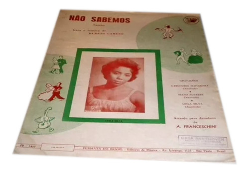 Partitura Não Sabemos Samba Rubens Caruso 1961 *