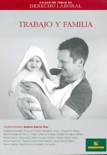 Trabajo Y Familia - Andrea Garcia Vior, De Andrea Garcia Vior. Editorial Errepar En Español