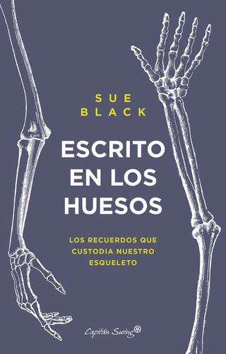 Escrito En Los Huesos - Black Sue (libro) - Nuevo