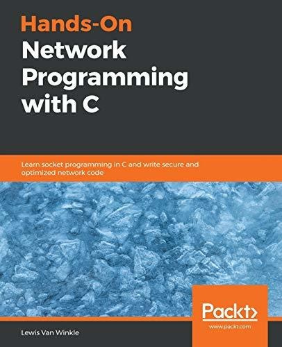 Book : Hands-on Network Programming With C Learn Socket...