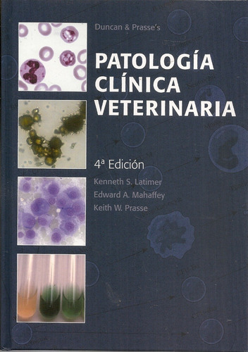 Latimer: Patología Clínica Veterinaria, 4ª