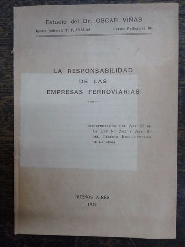 La Responsabilidad De Las Empresas Ferroviarias * 1918 *