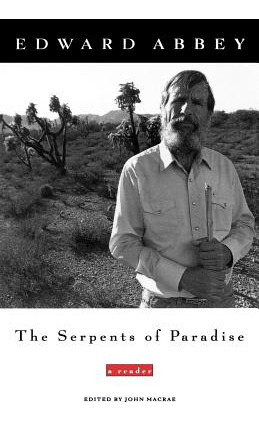 Libro The Serpents Of Paradise: A Reader - Abbey, Edward
