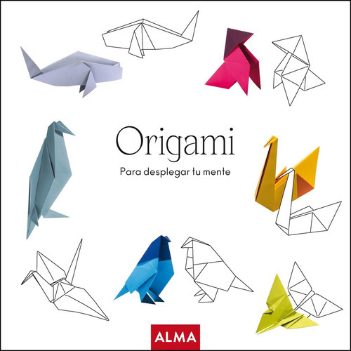 Origami Para Desplegar Tu Mente - Producciones, Anders