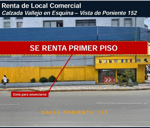 Local Comercial En Renta En Lindavista Vallejo I Sección