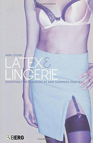 Libro Latex And Lingerie: Shopping For Pleasure At Ann Sum