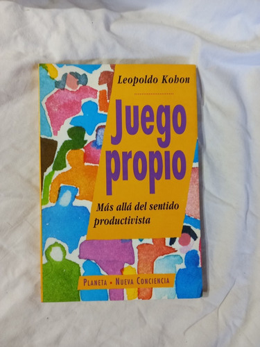 Juego Propio - Leopoldo Kohon