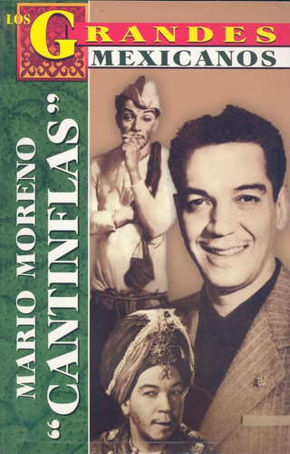 Libro: Los Grandes: Mario Moreno  Cantinflas  (los Grandes M