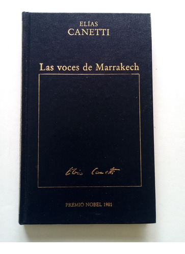 Las Voces De Marrakech Por Elías Canetti 