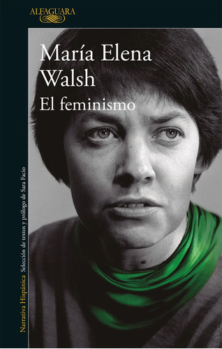 El Feminismo - María Elena Walsh - Alfaguara