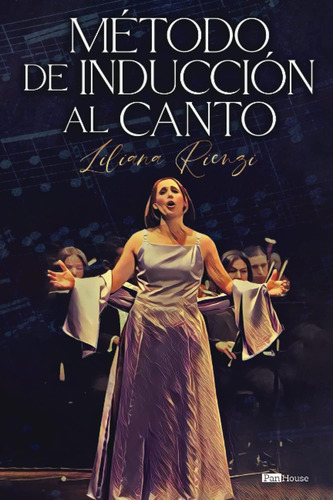 Libro: Método De Inducción Al Canto (spanish Edition)