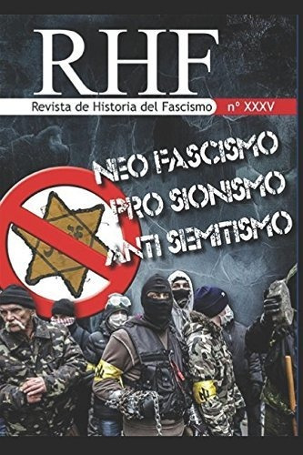 Rhf - Revista De Historia Del Fascismo: 35