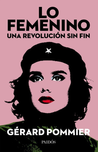 Libro Lo Femenino Una Revolución Sin Fin G Pommier Ed Pai