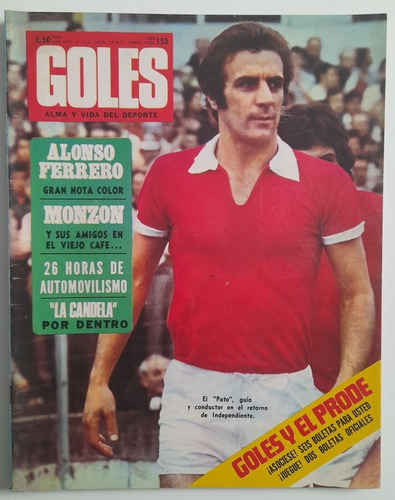 Revista Goles 1216 - Pastoriza Independiente Monzon 1972 Fs