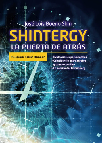 Libro:  Shintergy: La Puerta De Atrás (spanish Edition)