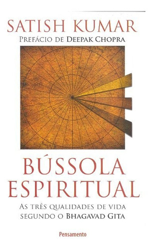 Bússola Espiritual, De Satish Kumar. Editora Pensamento Em Português