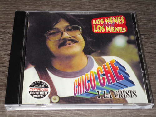Chico Che Y La Crisis, Los Nenes Con Los Nenes, Orfeon 1999