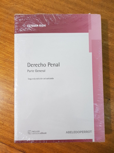 Derecho Penal. Parte General - Righi, Esteban