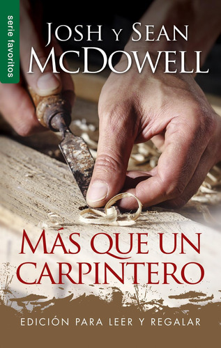 Libro: Más Que Un Carpintero - Serie Favoritos - Edición Par