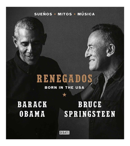 Libro Renegados: Born In The Usa