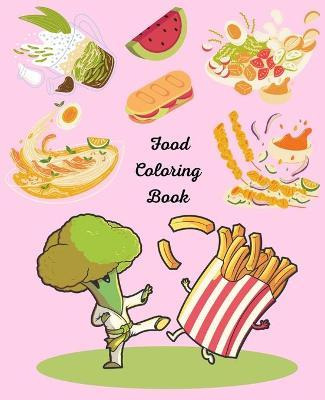 Libro Food Coloring Book : Coloring Book For Positive Aff...