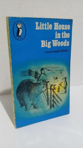 Little House In The Big Woods Laura Ingalls Wilder En Inglés