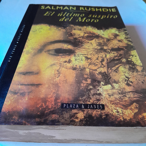 Libro,el Último Suspiro Del Moro,salman Rushdie,caballito 