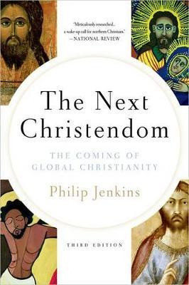 Libro Next Christendom : The Coming Of Global Christianit...