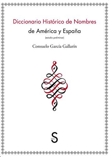 Libro Diccionario Histórico De Nombres De América Y España D