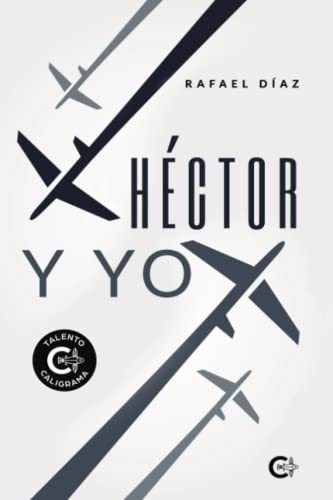 Libro Héctor Y Yode Rafael Díaz