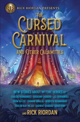 Libro The Rick Riordan Presents: Cursed Carnival And Othe...