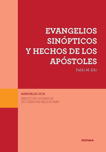 Libro: Evangelios Sinópticos Y Hechos De Los Apóstoles. Edo 