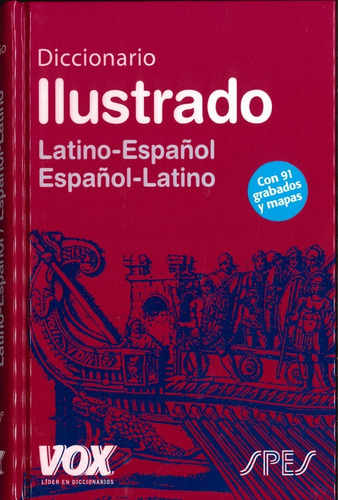 Dicc Ilustrado Latino Español Vox 