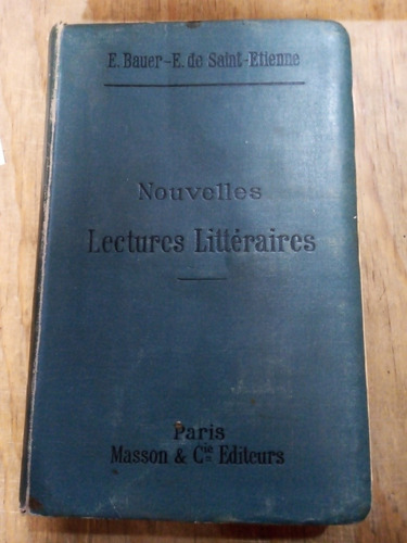 Nouvelles Lectures Littéraires - Bauer E.